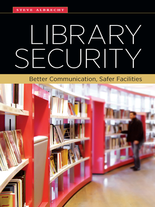 Title details for Library Security by Steve Albrecht - Available